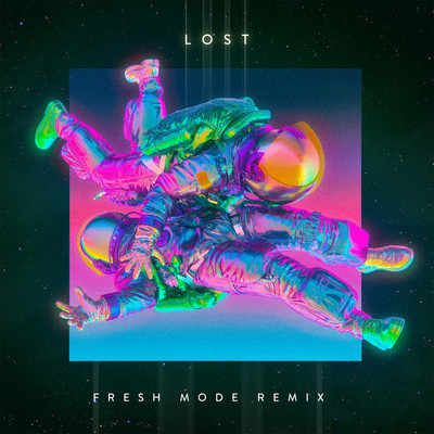 Lost (Fresh Mode Remix)封面