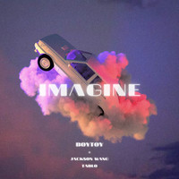 Imagine (feat. Jackson Wang, Tablo)