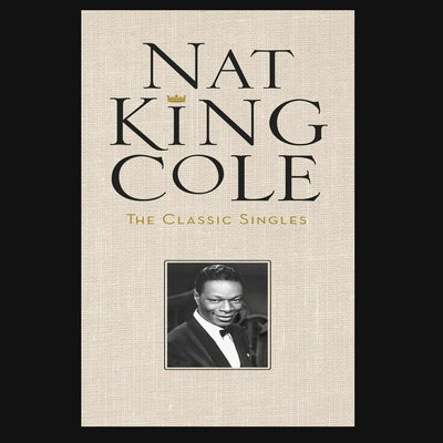 Those Lazy, Hazy, Crazy Days Of Summer (2003 Digital Remaster) - Nat King Cole封面