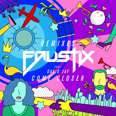 Come Closer (Dj Hirak Remix) - David Jay / Faustix封面
