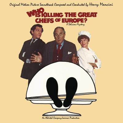 Fiery Finale (Theme From Who Is Killing The Great Chefs Of Europe ) - Henry Mancini封面