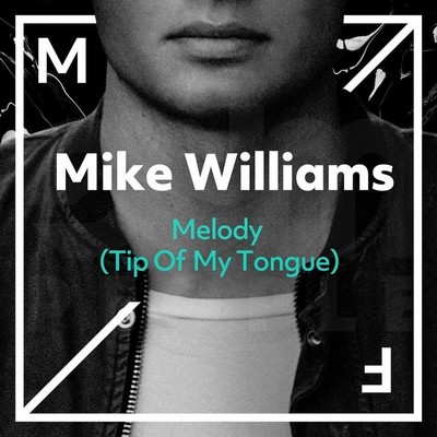 Melody (Tip Of My Tongue) (Extended Mix)封面