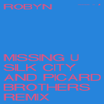 Missing U (Silk City & Picard Brothers Remix Edit)封面
