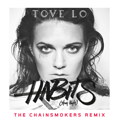 Habits (Stay High)(The Chainsmokers Extended Mix)封面