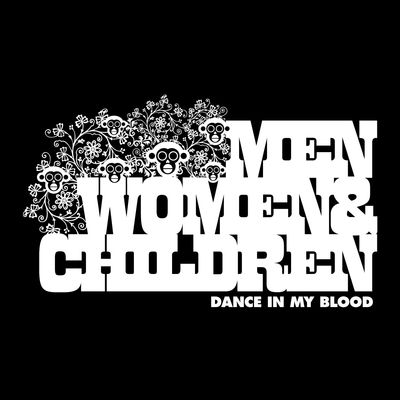 Dance In My Blood (Egg Foo Young Remix) - Men / Women & Children封面
