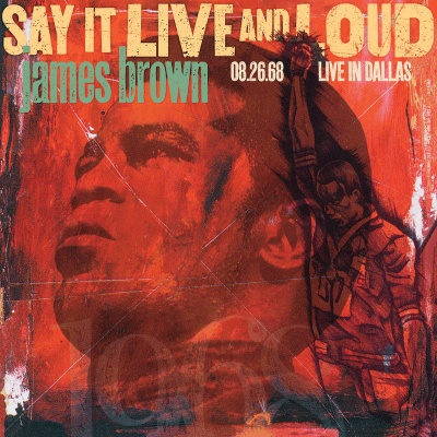 Finale Cold Sweat+ I Got The Feeling+ Sait It Loud I Am Black And I Am Proud (Live At Dallas Memorial Auditorium + 1968)封面