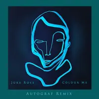 Colour Me (Autograf Remix)