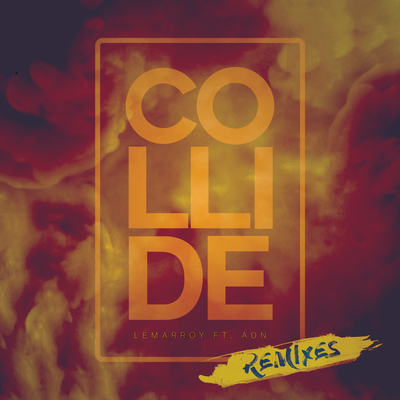 Collide (Scene Writers Remix)封面