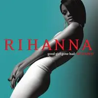 Good Girl Gone Bad (Album Version)