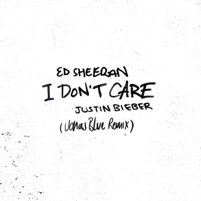 I Don't Care (Jonas Blue Remix)封面