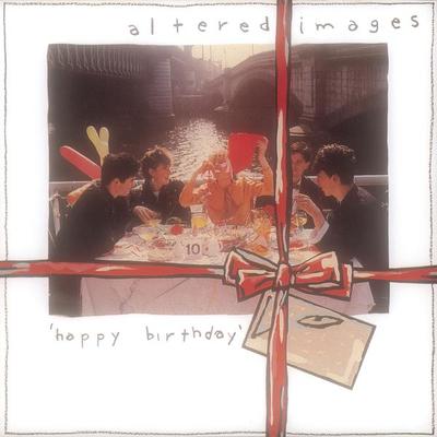 Outro Happy Birthday - Altered Images封面