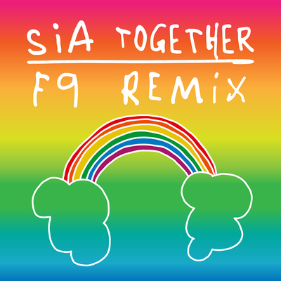 Together(F9 Club Remix) - Sia封面