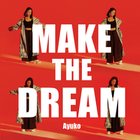 Make the Dream