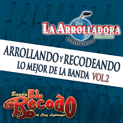 Deja - Banda El Recodo de Cruz Lizarraga封面