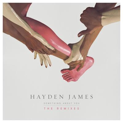 Something About You (Odesza Remix)(电影《电音狂爱》插曲) - Hayden James封面