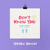 Don't Know You (Dzeko Remix)