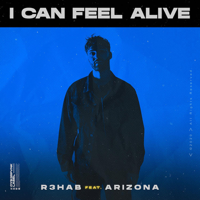 I Can Feel Alive (feat. A R I Z O N A)封面