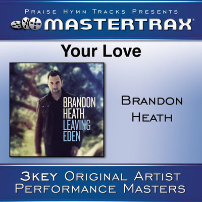 Your Love (Low Without Background Vocals) ((Performance Track))封面