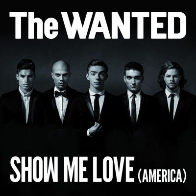 Show Me Love (America) (Supasound Remix) - The Wanted封面