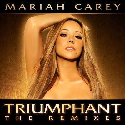 Triumphant (Vintage Throwback Mix) - Mariah Carey封面