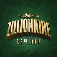 Zillionaire (Gianni Remix)