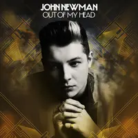 Out Of My Head (John Newman Re Work)