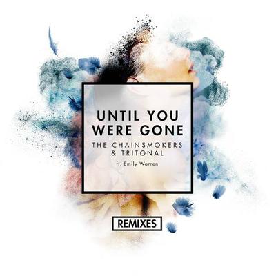 Until You Were Gone (Skrux And Saturn Remix)封面