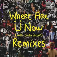 Where Are U Now (Kaskade Remix)