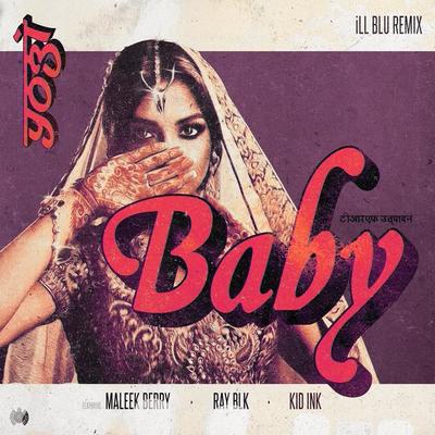 Baby (Ill Blu Remix)封面