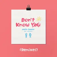 Don't Know You  [Not Your Dope Remix]