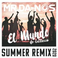 El Mundo (de Lattesso)(Summer Remix 2020)