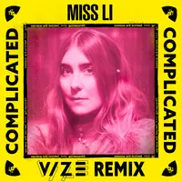 Complicated(VIZE Remix)
