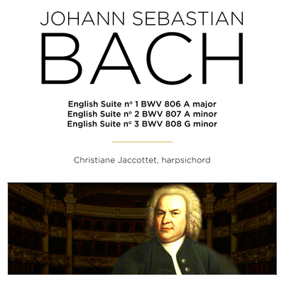 English Suite No 3 In G Minor BWV 808 III Courante - Christiane Jaccottet封面