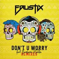 Do Not U Worry (Atik Remix)