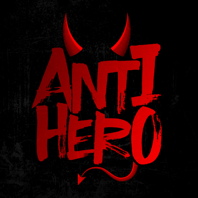アンチ・ヒーロー+アンチヒーロー+Anti-Hero封面