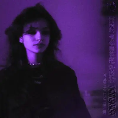 BABYDOLL (Speed)(希林娜依·高 Remix)(Explicit) - Ari Abdul / 希林娜依高封面