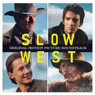 Slow West(电影《西部慢调》背景音乐)封面