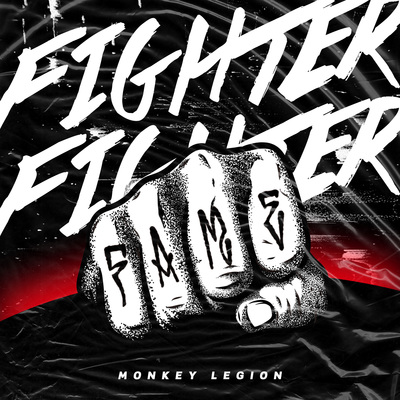 Fighter (改编版) - 猴子军团乐队封面