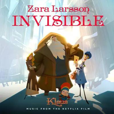 Invisible(电影《克劳斯：圣诞节的秘密》插曲)封面