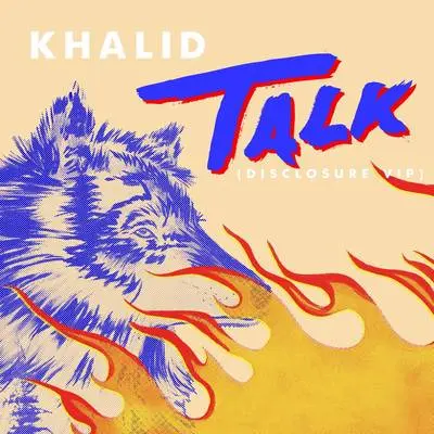 Talk (Disclosure VIP) - 未知歌手封面