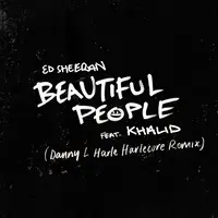 Beautiful People  [Danny L Harle Harlecore Remix]