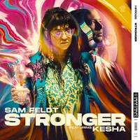 Stronger (feat. Kesha)(Extended Mix)