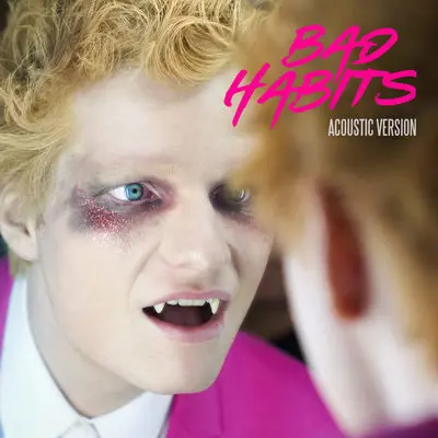 Bad Habits (Acoustic Version)封面