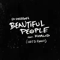Beautiful People  [NOTD Remix]