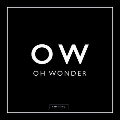Without You (Bbc Session) - Oh Wonder封面