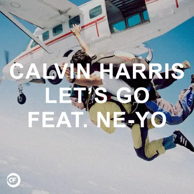 Let's Go (Calvin Harris Remix) - Calvin Harris封面