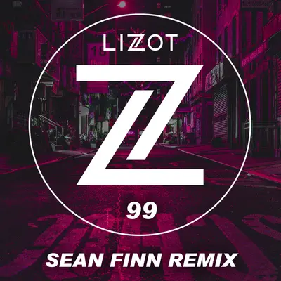 99 (Sean Finn Remix Edit) - LIZOT封面