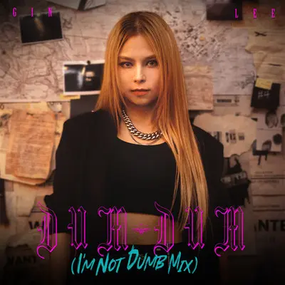Dum Dum(I'm Not Dumb Mix)封面