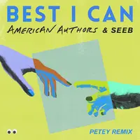Best I Can(Petey Remix)