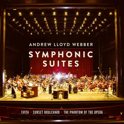 Lloyd Webber: Evita Symphonic Suite(Pt.6) - Andrew Lloyd Webber / The Andrew Lloyd Webber Orchestra / Simon Lee封面